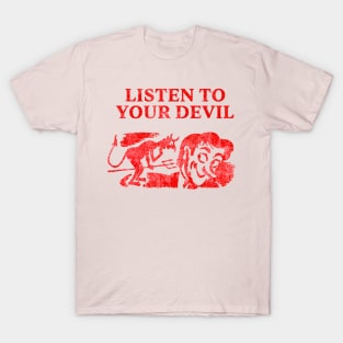 Listen to your devil - Vintage Comic Illustration T-Shirt